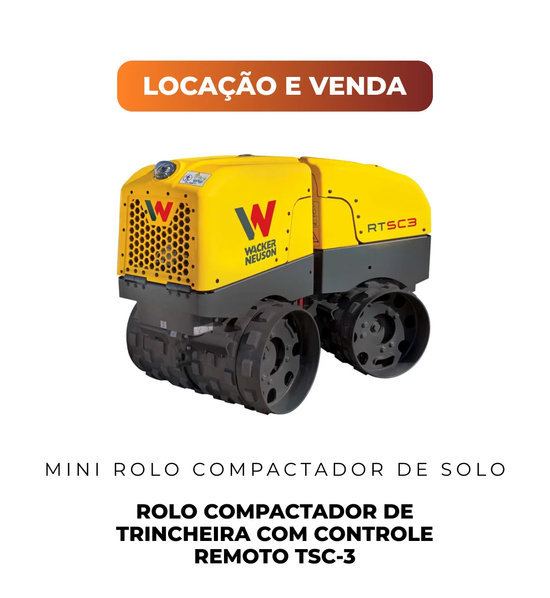 Rolo Compactador de Trincheira com controle remoto TSC-3